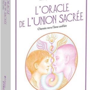 El Oráculo de la Unión Sagrada: Camino al Alma